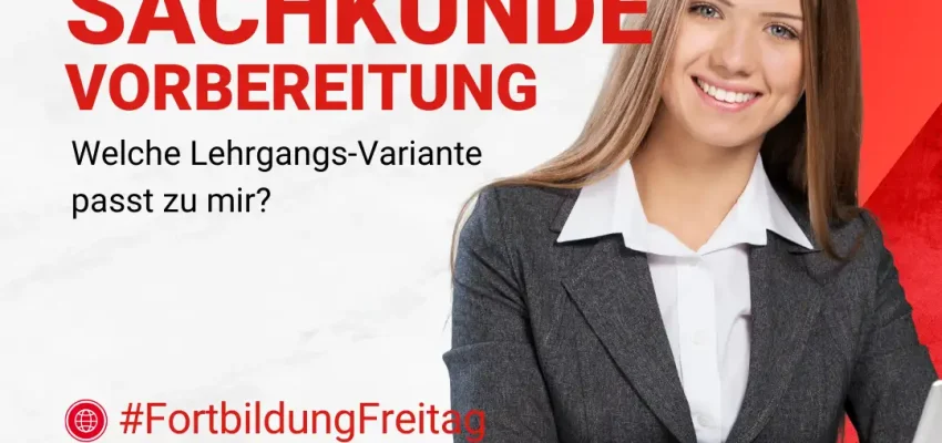 Passgenaue Vorbereitung für die Sachkundeprüfung – Welche Lehrgangs-Variante passt zu mir?